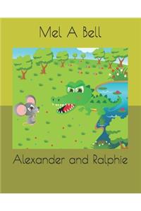 Alexander and Ralphie