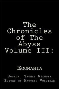 Chronicles of The Abyss Volume III