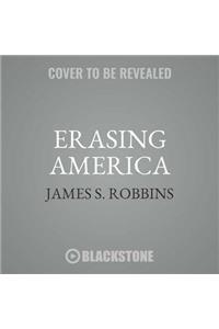 Erasing America