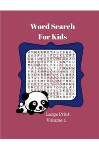 Word Search For Kids Large Print Volume 2