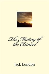 Mutiny of the Elsinore