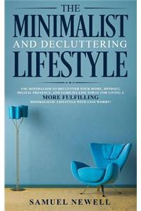 Minimalist And Decluttering Lifestyle