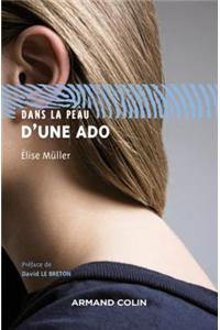 Dans La Peau D'Une ADO