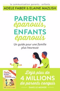 Parents epanouis, enfants  epanouis