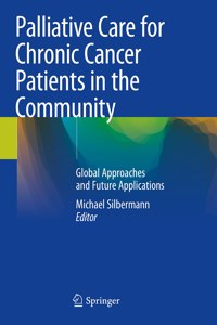 Palliative Care for Chronic Cancer Patients in the Community