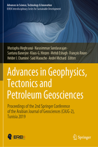 Advances in Geophysics, Tectonics and Petroleum Geosciences