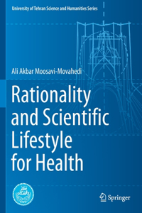 Rationality and Scientific Lifestyle for Health