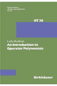 Introduction to Operator Polynomials
