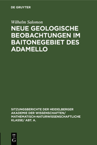 Neue Geologische Beobachtungen Im Baitonegebiet Des Adamello