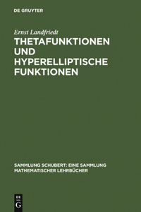Thetafunktionen Und Hyperelliptische Funktionen