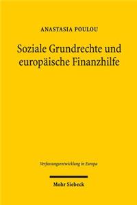 Soziale Grundrechte Und Europaische Finanzhilfe