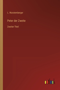 Peter der Zweite