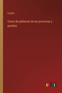 Censo de población de las provincias y partidos