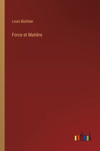 Force et Matière