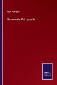 Elemente der Petrographie