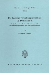 Der Badische Verwaltungsgerichtshof Im Dritten Reich