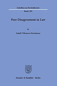 Peer Disagreement in Law