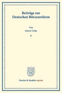 Beitrage Zur Deutschen Borsenreform