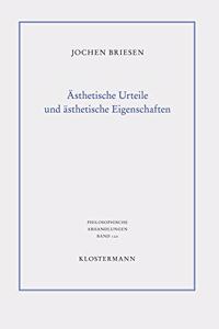 Asthetische Urteile Und Asthetische Eigenschaften