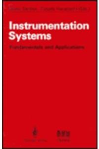 Instrumentation Systems: Fundamentals and Applications