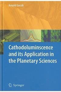 Cathodoluminescence and Its Application in the Planetary Sciences