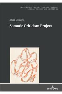 Somatic Criticism Project