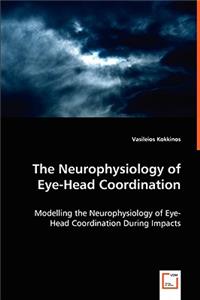 Neurophysiology of Eye-Head Coordination
