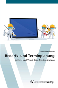 Bedarfs- und Terminplanung