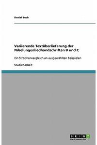 Variierende Textüberlieferung der Nibelungenliedhandschriften B und C