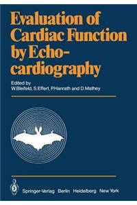 Evaluation of Cardiac Function by Echocardiography