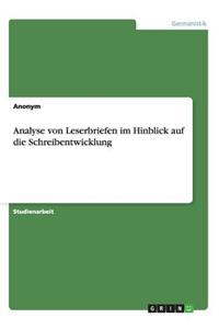 Analyse von Leserbriefen im Hinblick auf die Schreibentwicklung