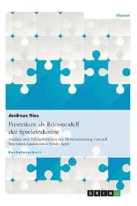 Freemium als Erlösmodell der Spieleindustrie