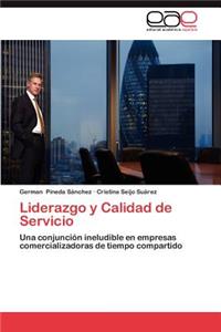 Liderazgo y Calidad de Servicio