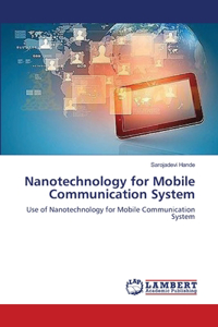 Nanotechnology for Mobile Communication System