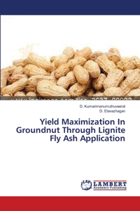 Yield Maximization In Groundnut Through Lignite Fly Ash Application