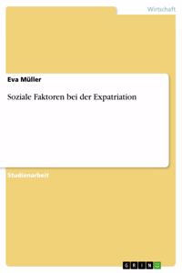 Soziale Faktoren bei der Expatriation