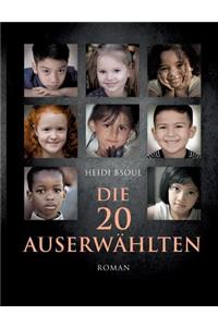 Die 20 Auserwählten