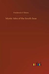 Mystic Isles of the South Seas