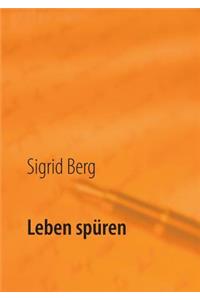 Leben spüren