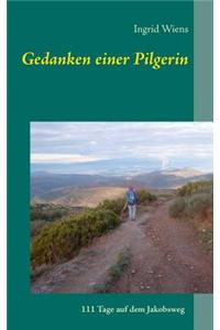 Gedanken einer Pilgerin