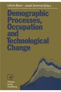 Demographic Processes, Occupation and Technological Change