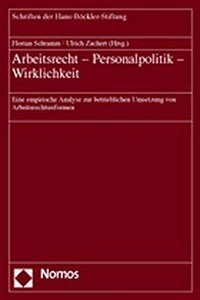 Arbeitsrecht - Personalpolitik - Wirklichkeit