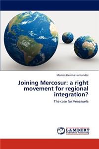 Joining Mercosur