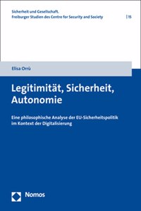 Legitimitat, Sicherheit, Autonomie