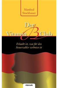 Der Vitamin B Club