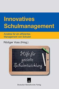 Innovatives Schulmanagement