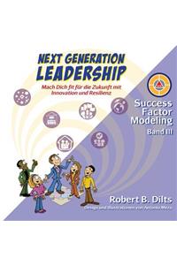 Next Generation Leadership