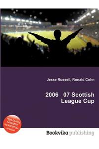 2006 07 Scottish League Cup