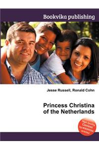 Princess Christina of the Netherlands