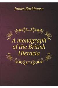 A Monograph of the British Hieracia